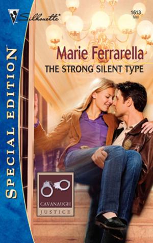 Cover of the book The Strong Silent Type by Christine Wenger