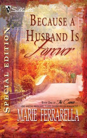 Cover of the book Because a Husband Is Forever by Brenda Harlen
