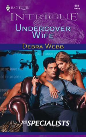 Cover of the book Undercover Wife by Patricia Thayer