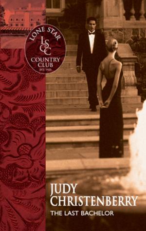 Cover of the book The Last Bachelor by Judy Baker