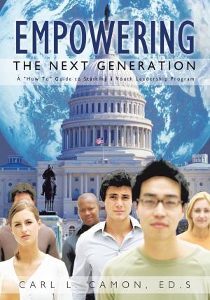 Cover of the book Empowering the Next Generation by Leslie Huron