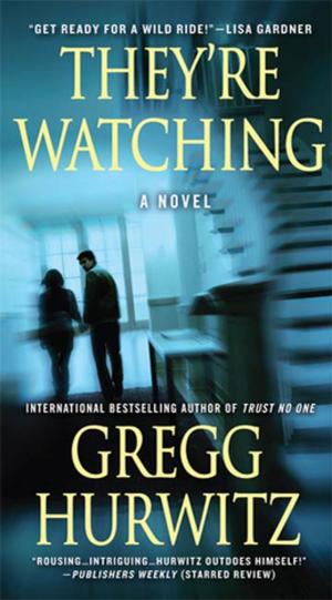 Cover of the book They're Watching by Paul Doiron