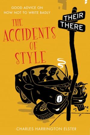 Cover of the book The Accidents of Style by Barry Maitland