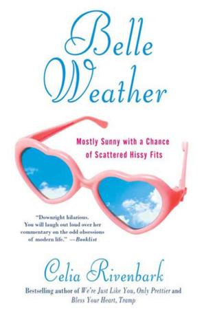 Cover of the book Belle Weather by Kathy Wakile, Miriam Harris