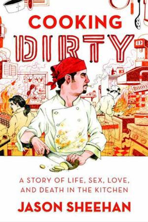 Cover of the book Cooking Dirty by William McDonough, Michael Braungart