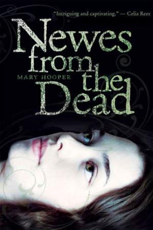 Cover of the book Newes from the Dead by Kimberly Raikes