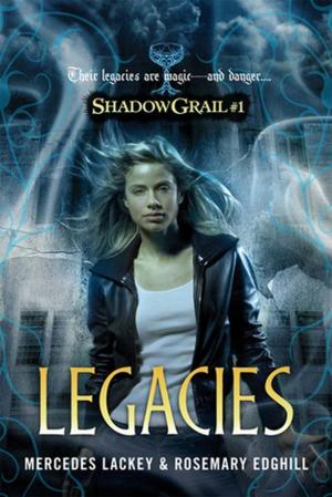 Cover of the book Shadow Grail #1: Legacies by Peter Watts