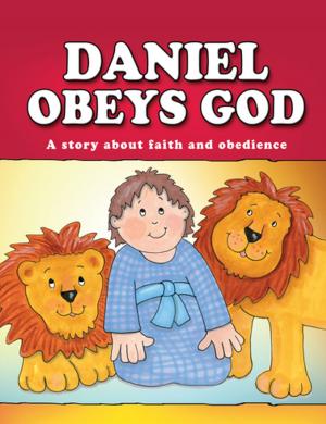 Book cover of Daniel Obeys God (eBook)
