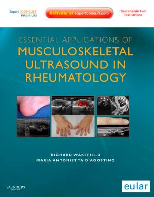 Cover of the book Essential Applications of Musculoskeletal Ultrasound in Rheumatology E-Book by Laurent Chevallier