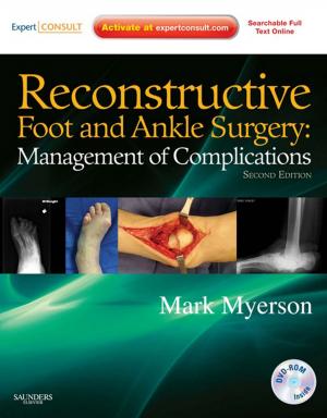 Cover of the book Reconstructive Foot and Ankle Surgery: Management of Complications E-Book by 