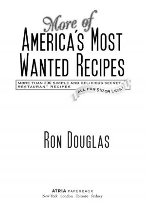 Cover of the book More of America's Most Wanted Recipes by Benjamin R. Karney, PhD, Thomas N. Bradbury, PhD