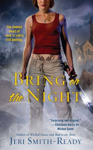 bigCover of the book Bring On the Night by 