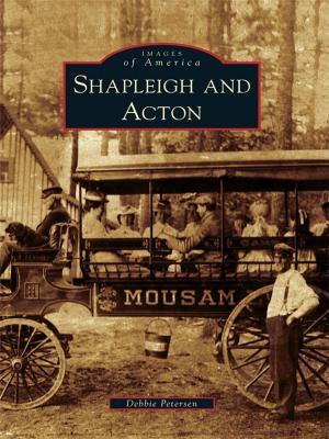 Cover of the book Shapleigh and Acton by Cheryl A. Kashuba
