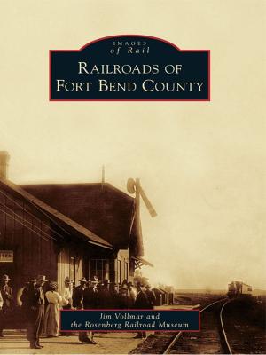 Book cover of Railroads of Fort Bend County