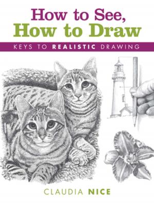 Cover of the book How to See, How to Draw by Valeri Valeriano, Christina Ong