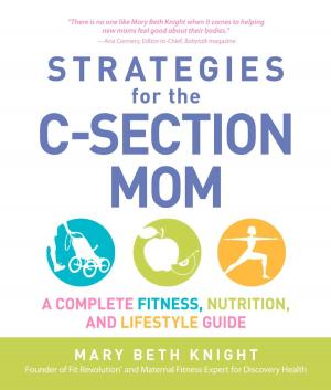 Book cover of Strategies for the C-Section Mom