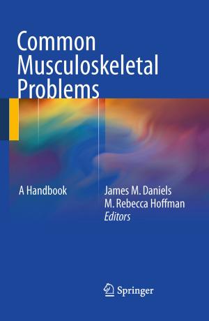 Cover of the book Common Musculoskeletal Problems by Carol Yeh-Yun Lin, Leif Edvinsson, Jeffrey Chen, Tord Beding