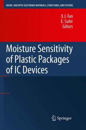 Cover of the book Moisture Sensitivity of Plastic Packages of IC Devices by Chris Spear, Greg Tumbush