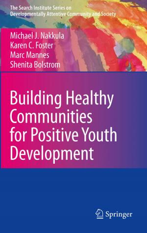 Book cover of Building Healthy Communities for Positive Youth Development