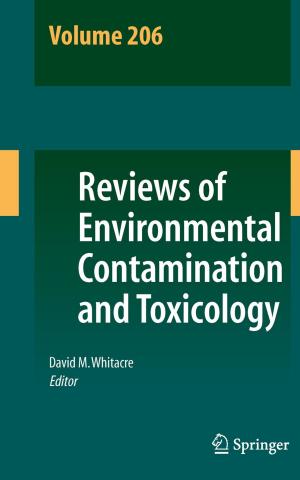 Cover of the book Reviews of Environmental Contamination and Toxicology Volume 206 by Cam Nguyen, Seoktae Kim