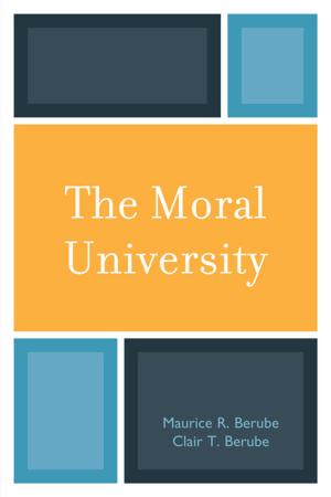 Cover of the book The Moral University by Edward Caudill, Paul Ashdown