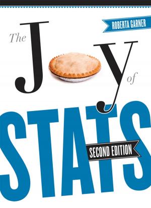 Cover of the book The Joy of Stats by Larry W. Johnston
