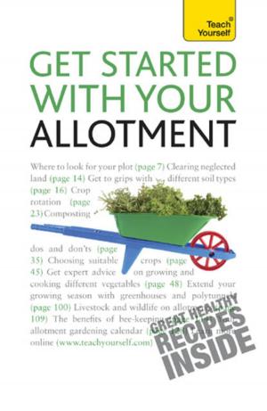 Cover of the book Get Started with Your Allotment by Louise Welsh