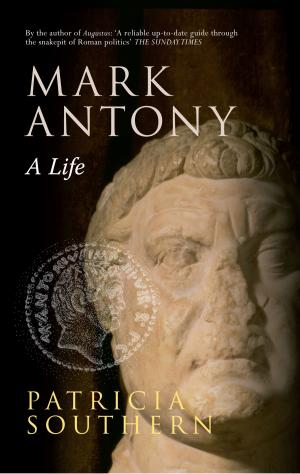 Cover of the book Mark Antony by Brian & Patricia Shipman