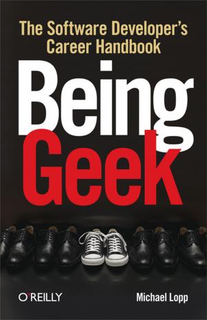 Cover of the book Being Geek by Steve Oualline