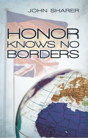 Cover of the book Honor Knows No Borders by Myrna Culbreath, Sondra Marshak