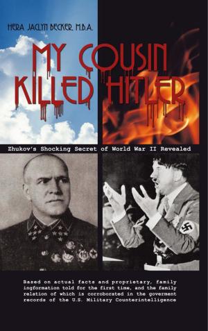 Cover of the book My Cousin Killed Hitler by Matt Williams