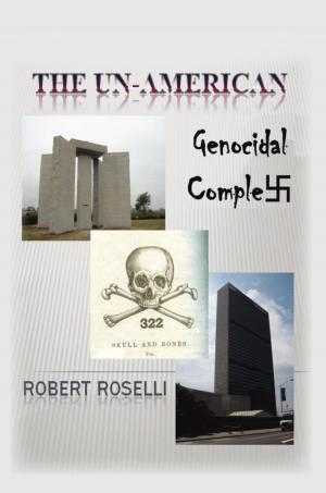 Cover of the book The Un-American Genocidal Complex by Loryn Kramer