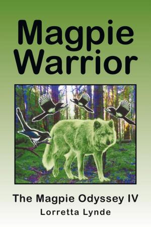 Cover of the book Magpie Warrior by Bruce Watson