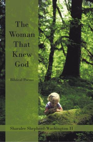 Cover of the book The Woman That Knew God by Courtney Trowman