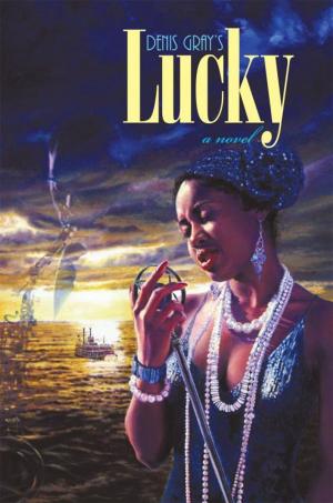 Cover of the book Lucky by Abdel Jaleel Nuriddin ND PhD