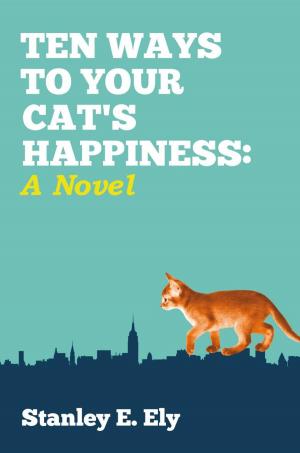 Cover of the book Ten Ways to Your Cat’S Happiness by Joshua Kramer, Oliver Kramer