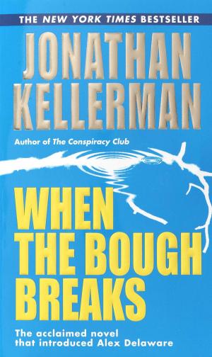 Cover of the book When the Bough Breaks by Matt Bondurant