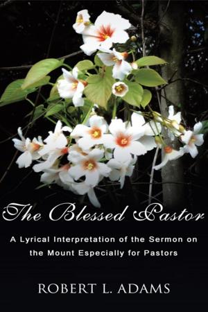 Cover of the book The Blessed Pastor by Edward Thomas Halleran III