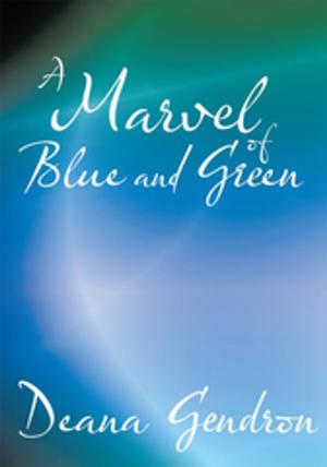 Book cover of A Marvel of Blue and Green