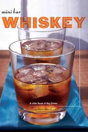 Cover of the book Mini Bar: Whiskey by Andrew Zuckerman