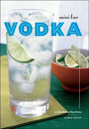 Cover of the book Mini Bar: Vodka by Bob Marley, Cedella Marley
