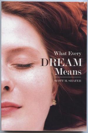Book cover of What Every Dream Means