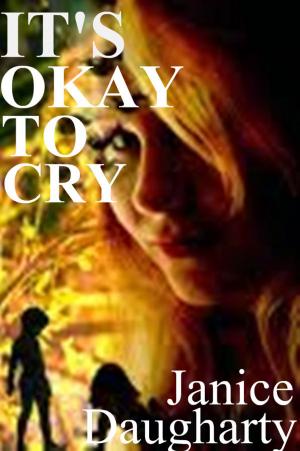 Cover of the book It's Okay to Cry by Jonas Saul