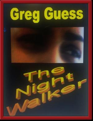 Cover of the book The Night Walker by Gregory