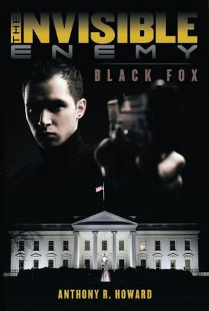 Cover of the book The Invisible Enemy: Black Fox by Joaquin Emiliano