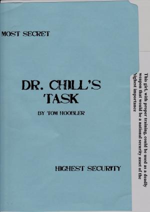 Cover of the book Dr. Chill's Task by Vanessa Wright