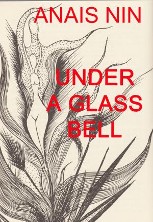 Cover of the book Under a Glass Bell by Lenthe Leeuwenberg