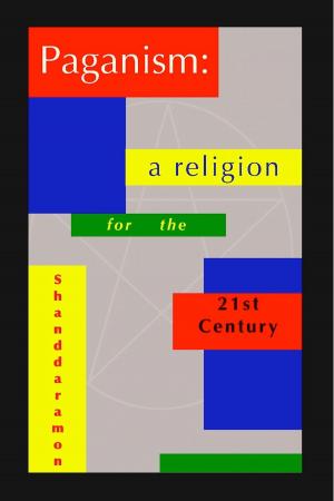 Book cover of Paganism: A Religion for the 21st Century