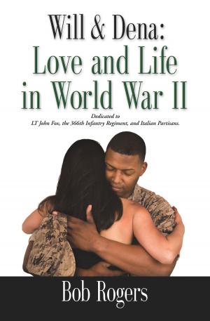 Cover of the book Will and Dena: Love and Life in World War II by 鄭問