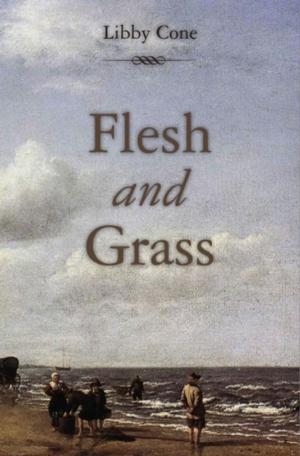 Cover of the book Flesh and Grass by Larry Hammer